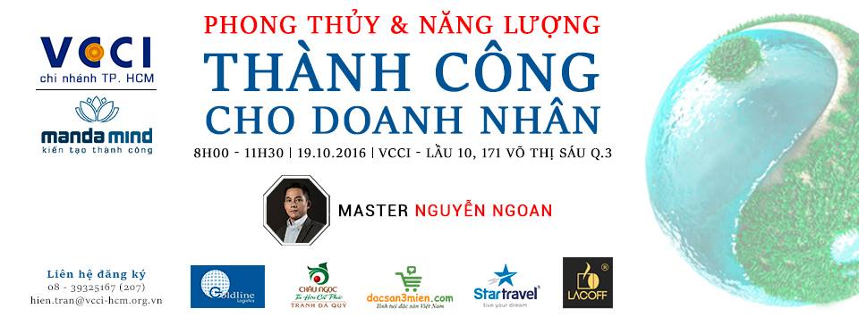 PHONG THỦY & NĂNG LƯỢNG THÀNH CÔNG CHO DOANH NHÂN TẠI VCCI